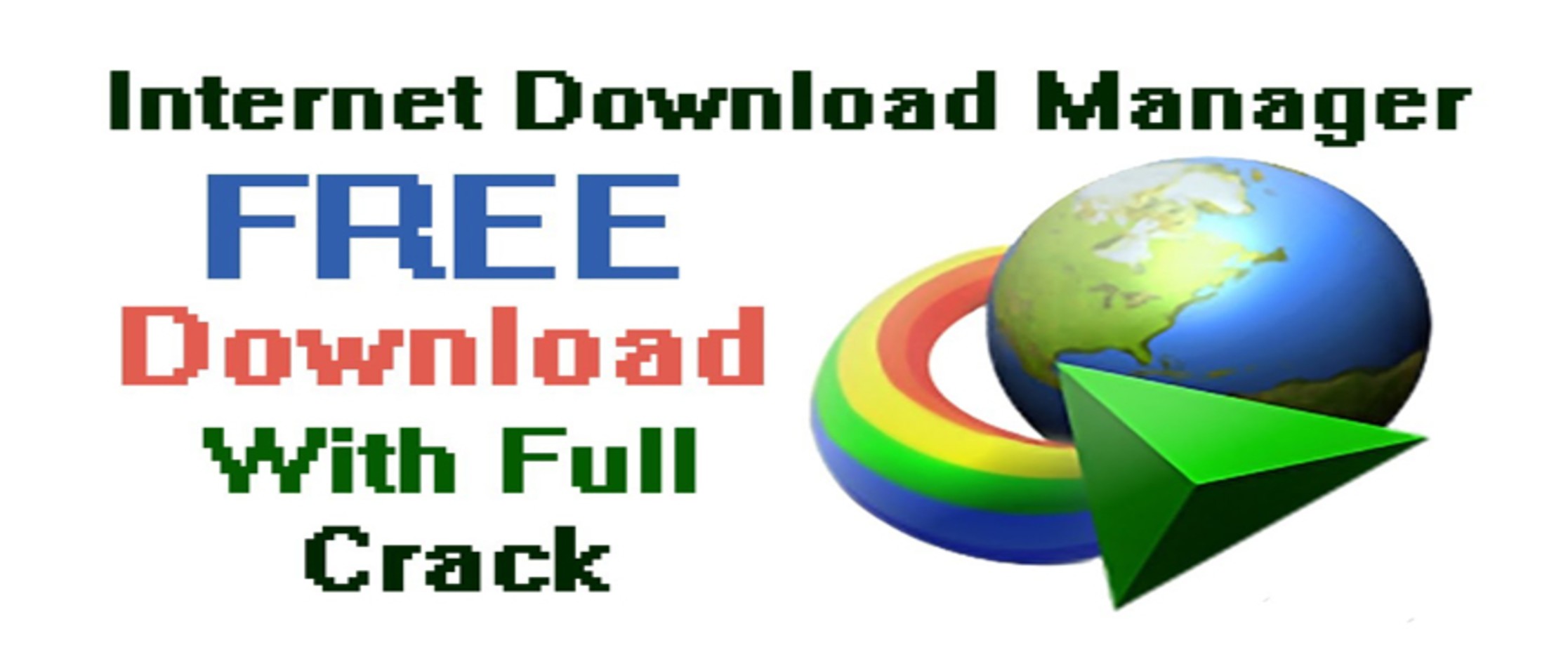 Internet Download Manager free installation guide with crack